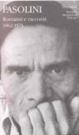 Romanzi e racconti. Vol. 2 Pier Paolo Pasolini