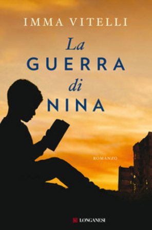La guerra di Nina Imma Vitelli