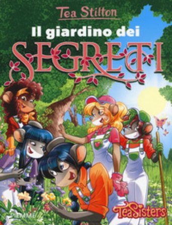 Il giardino dei segreti Tea Stilton