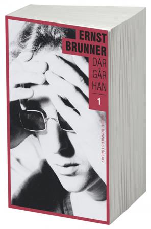 Där går han. 1, 1950-1970 - Bok av Ernst Brunner - Storpocket