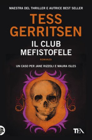 Il club Mefistofele Tess Gerritsen