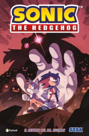 Sonic the Hedgehog. Vol. 2: Il destino del dr. Eggman Ian Flynn