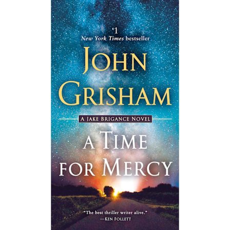 A Time For Mercy : A Jake Brigance Novel 9780593157817
