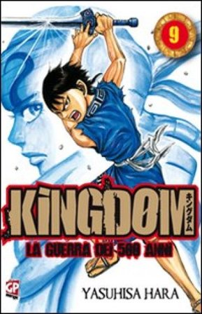 Kingdom. Vol. 9 Yasuhisa Hara
