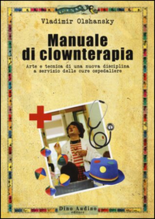 Manuale di clownterapia Vladimir Olshansky