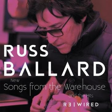Songs from the warehouse / the hits rewi Russ Ballard