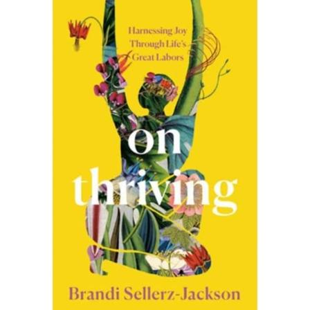 On Thriving (inbunden, eng)