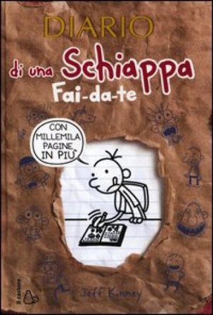 Diario di una schiappa fai-da-te. Ediz. illustrata Jeff Kinney