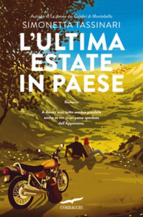L'ultima estate in paese Simonetta Tassinari