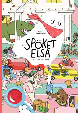 När spöket Elsa flyttade till stan - Bok av Carl Johansson - Inbunden