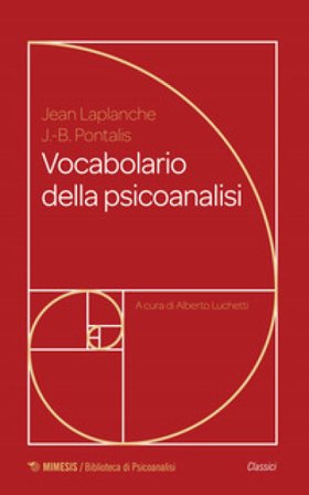 Vocabolario della psicoanalisi Jean Laplanche