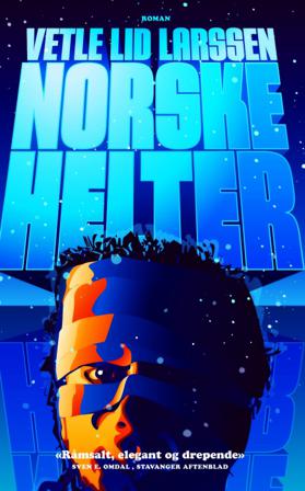 Norske helter - Bok av Vetle Lid Larssen - Pocket