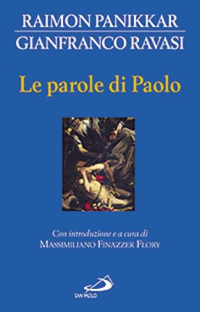 Le parole di Paolo Raimon Panikkar