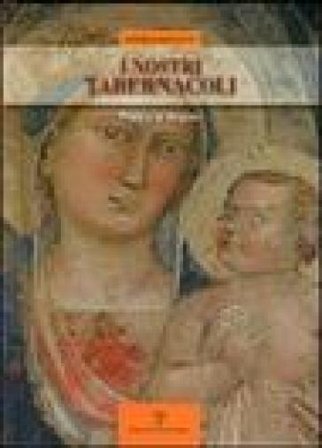 I nostri tabernacoli. Prato e la Vergine Veronica Bartoletti