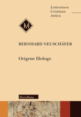 Origene filologo Bernhard Neuschafer