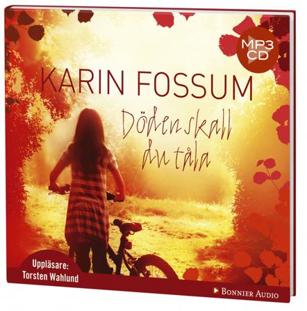 Döden skall du tåla - Bok av Karin Fossum - CD-Audio