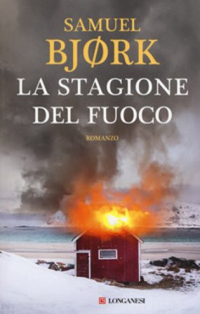 La stagione del fuoco Samuel Bjork
