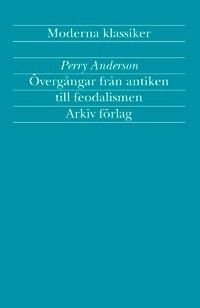 Övergångar från antiken till feodalismen