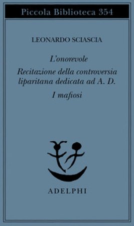 Recitazione della controversia liparitana dedicata ad A. D. Leonardo Sciascia