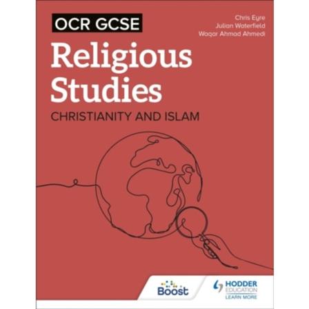 OCR GCSE Religious Studies: Christianity, Islam and Religion, Philosophy and Ethics in the Modern World from a Christian Perspective (häftad, eng)