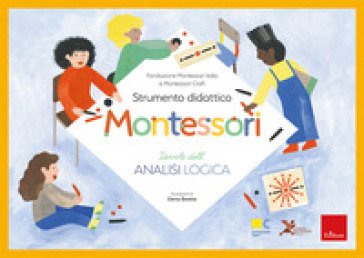 Tavole dell'analisi logica. Strumento didattico Montessori. Con Libro. Con Prodotti vari