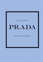 Little Book of Prada - Bok av Laia Farran Graves - Inbunden
