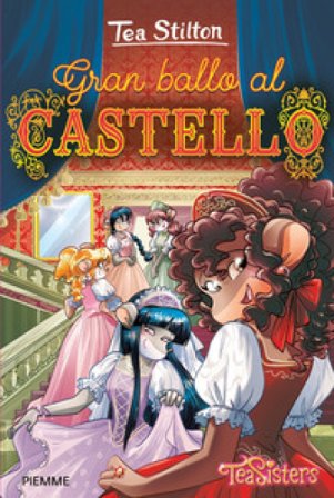 Gran ballo al castello Tea Stilton