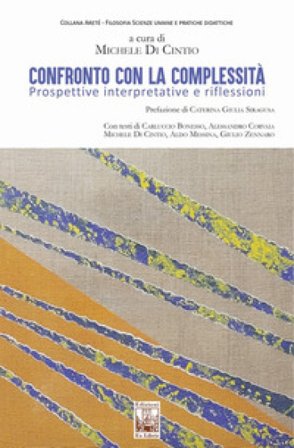 Confronto con la complessità. Prospettive interpretative e riflessioni