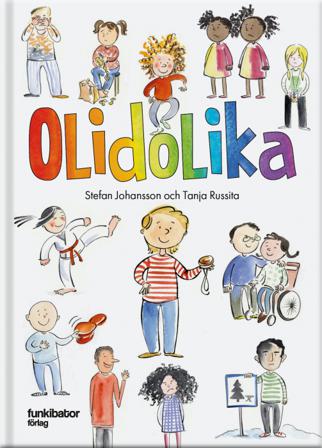 Olidolika - Bok av Stefan Johansson & Tanja Russita - Inbunden