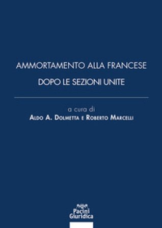Ammortamento alla francese dopo le Sezioni Unite
