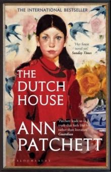 The Dutch House - Bok av Ann Patchett - Pocket