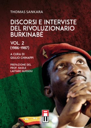 Discorsi e interviste del rivoluzionario burkinabé. Vol. 2: Anni 1986-1987 Thomas Sankara