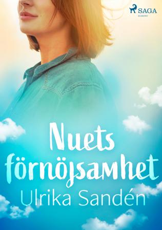 Nuets förnöjsamhet - Bok av Ulrika Sandén - CD-Audio