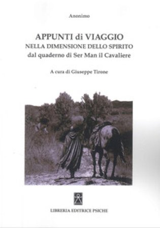 Appunti viaggio. Dimensione spirito Giuseppe Tirone