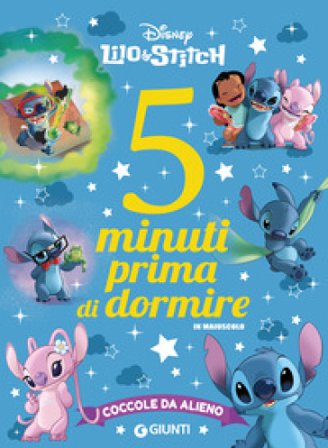 Stitch. 5 minuti prima di dormire Walt Disney