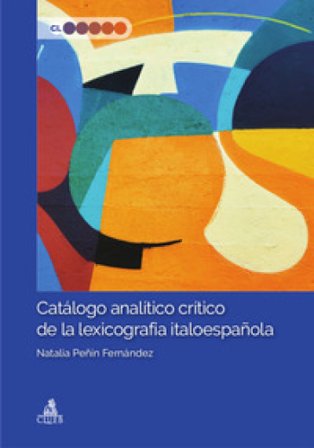 Catálogo analítico crítico de la lexicografía italoespañola Natalia Peñín Fernández