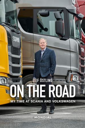On the Road : My Time at Scania and Volkswagen - Bok av Leif Östling - Inbunden