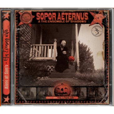 Alone at sam's - an evening with... Sopor Aeternus