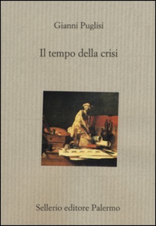 Il tempo della crisi Gianni Puglisi