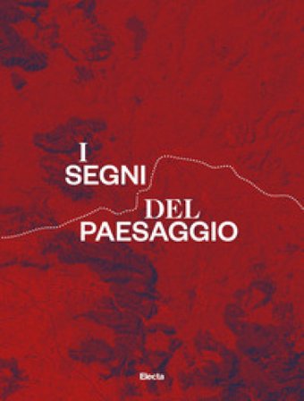 I segni del paesaggio. La via Appia e i castelli della Campania Ida Gennarelli