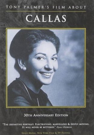Maria Callas: Callas (30Th Anniversary Edition) (Tony Palmer Film)