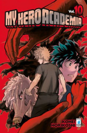 My Hero Academia. Vol. 10 Kohei Horikoshi