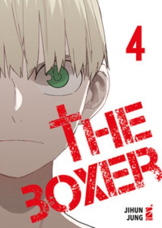 The boxer. Vol. 4 Jihun Jung