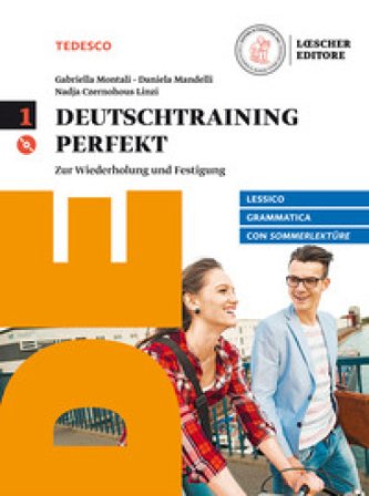 Deutschtraining perfekt. Zur wiederholung und Festigung. Con Sommerlektüre. Per le Scuole superiori. Con CD Audio formato MP3. Con e-book. Con 