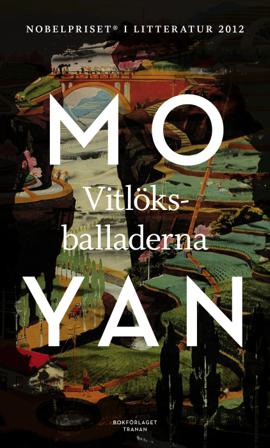Vitlöksballaderna - Bok av Mo Yan - Inbunden