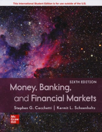 Money, banking and financial markets Stephen Cecchetti