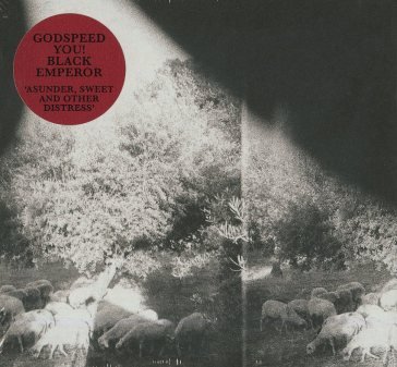 Asunder, sweet and other distress GODSPEED YOU! BLACK