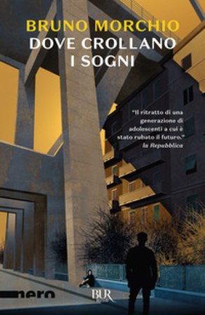 Dove crollano i sogni Bruno Morchio