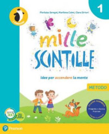 Mille scintille. Per la Scuola elementare. Con e-book. Con espansione online. Vol. 1