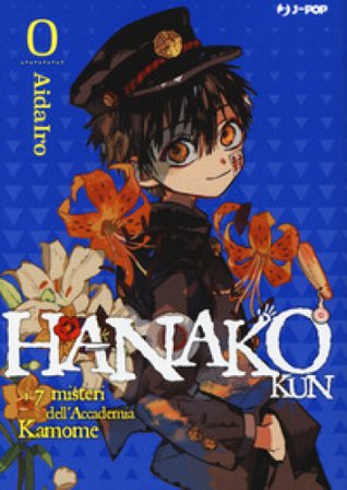 Hanako-kun. I 7 misteri dell'Accademia Kamome. Vol. 0 AidaIro